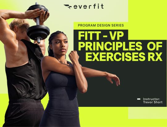 FITT – VP Principles of Exercises Rx (Intensity, Total volume, Aerobic program design, Rest-time)