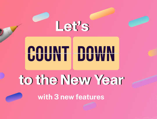 3 New Updates to Get You Ready for 2023