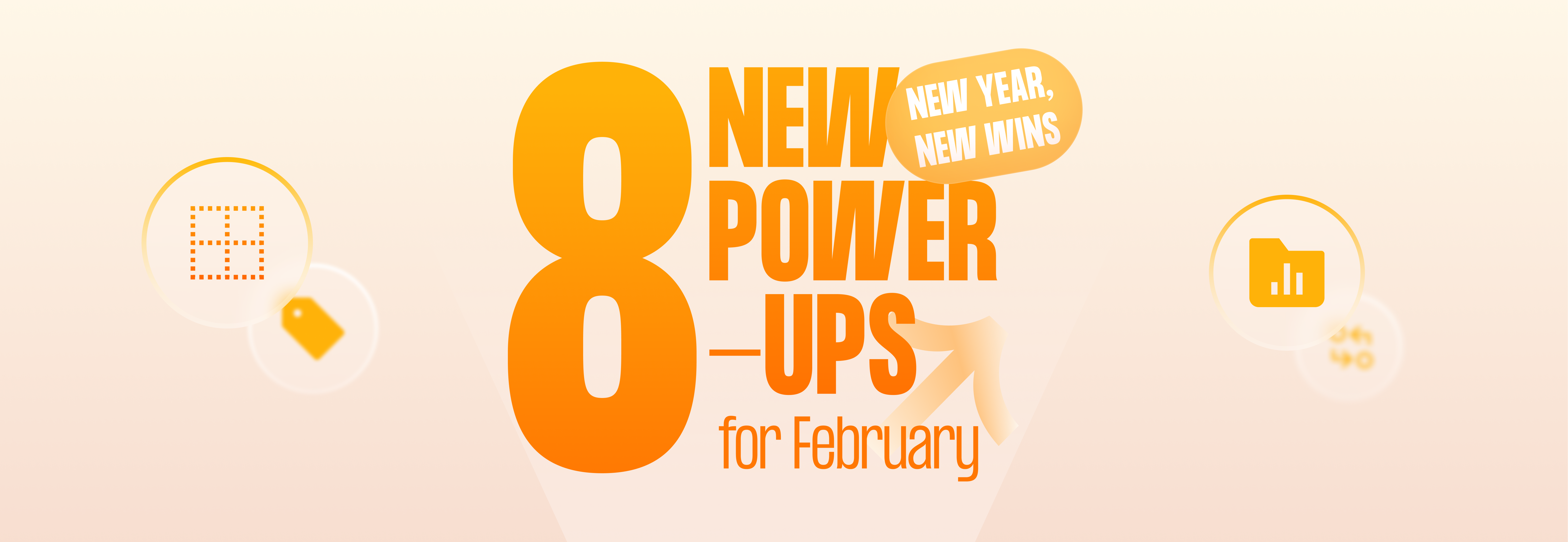 8 New Power-Ups in February: Metrics 2.0, Program Templates, & More!