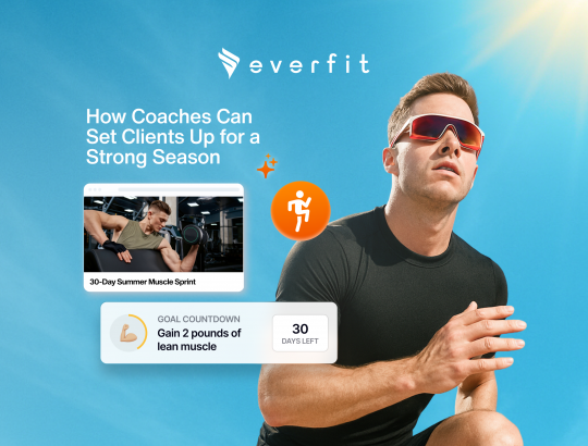 Kick Off Summer Prep: How Coaches Can Set Clients Up for a Strong Season