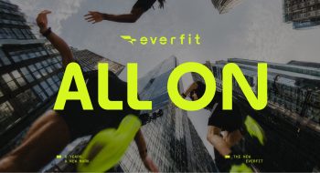 The New Everfit Manifesto: All On